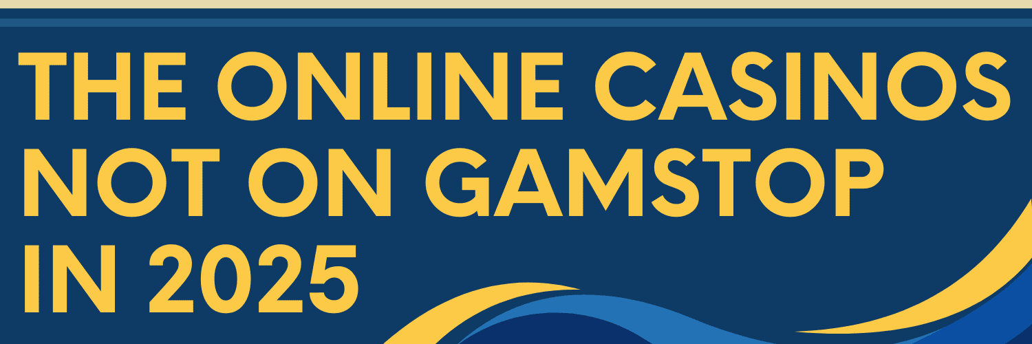 Explore the Best Casino Sites Not on Gamstop 930616987